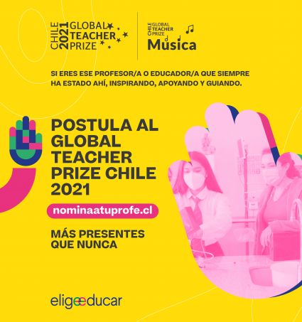 ¿Eres profe o conoces a alguno que quieras destacar? Postula al Global Teacher Prize 2021
